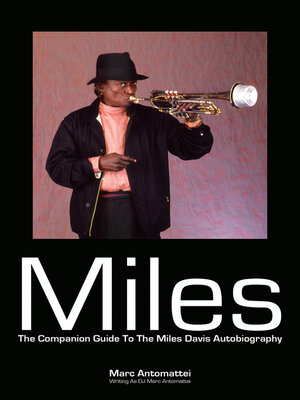 cover image of Miles: the Companion Guide to the Miles Davis Autobiography
